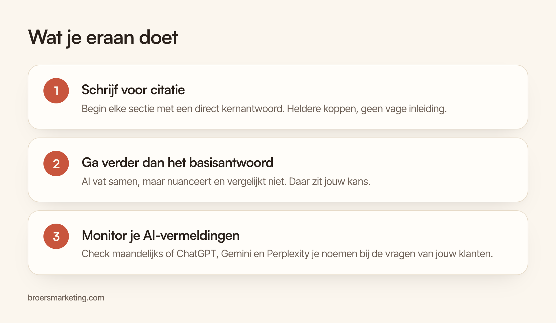 Drie stappen: schrijf voor citatie, ga verder dan het basisantwoord, monitor je AI-vermeldingen